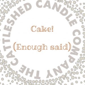 The Cattleshed Candle Company - Cake! (enough said)